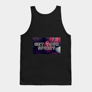 Get Your Spirit Tank Top